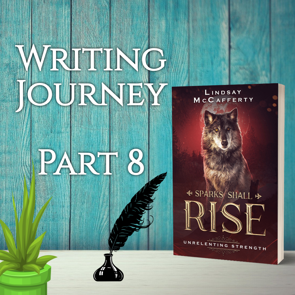 Writing Journey Part 8